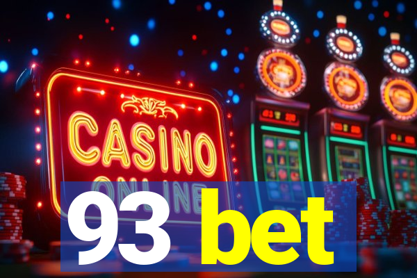 93 bet